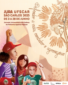 12ª Jornada Universitária da Reforma Agrária da UFSCar São Carlos acontece de 03 a 28 de junho